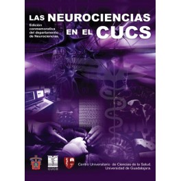 Las neurociencias en el CUCS Las neurociencias en el CUCS