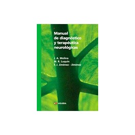 Manual de diagnóstico y terapéutica neurológicas, 2ª Edición Manual de diagnóstico y terapéutica neurológicas, 2ª Edición